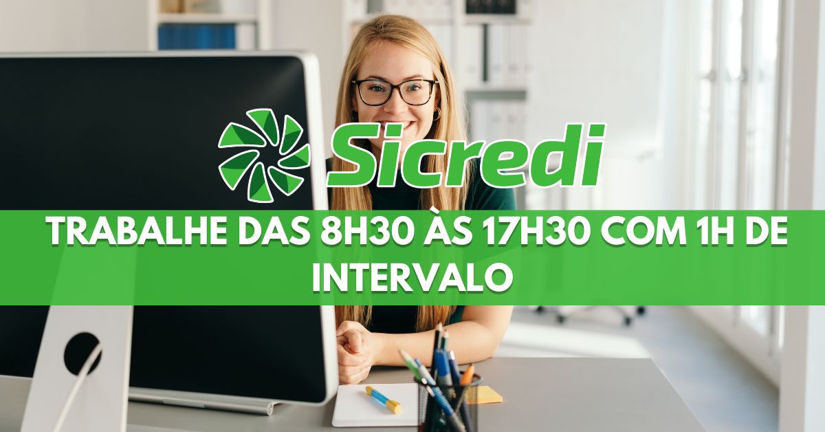 Trabalhe das 8h30 às 17h30 com 1h de intervalo no Sicredi como Assistente de Atendiment e receba salário + benefícios como plano de saúde, odontológico, convênios, descontos, Gympass e muito mais em vaga para o estado do RS