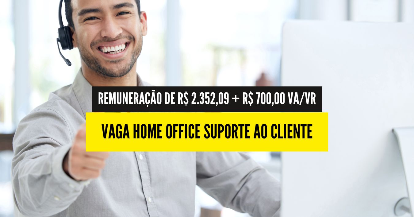 Vaga home office aberta com remuneração de R$ 2.352,09 + R$ 700,00 VA/VR no cartão Flash para atuar 40h semanais como suporte ao cliente na Cartpanda