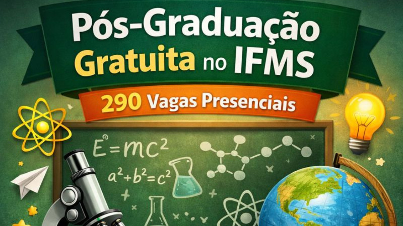 IFMS lança processo seletivo com 290 vagas em pós-graduação gratuita e especialização presencial voltada à docência, com início em 2026.