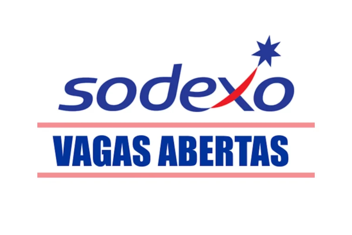 Sodexo abre mais de 260 vagas de emprego para candidatos com ensino fundamental e médio com salarios de R$ 3 mil + beneficios para atuar nas areas de Serviços Gerais, Cozinheiro, limpador de vidros e dezenas de outras funções em diversos estados