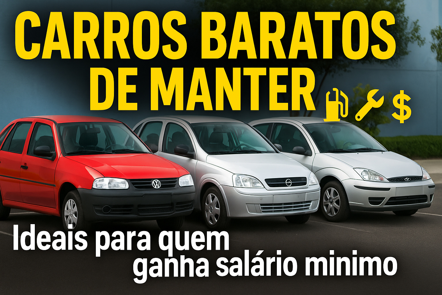 Consomem pouco, quebram menos e são mais facéis de manter ganhando pouco: Gol, Corsa e Fiesta antigos ainda são escolha racional para quem ganha salário mínimo