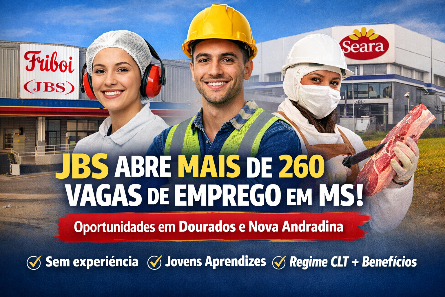JBS anuncia mais de 260 vagas de emprego em MS e amplia oportunidades no Brasil