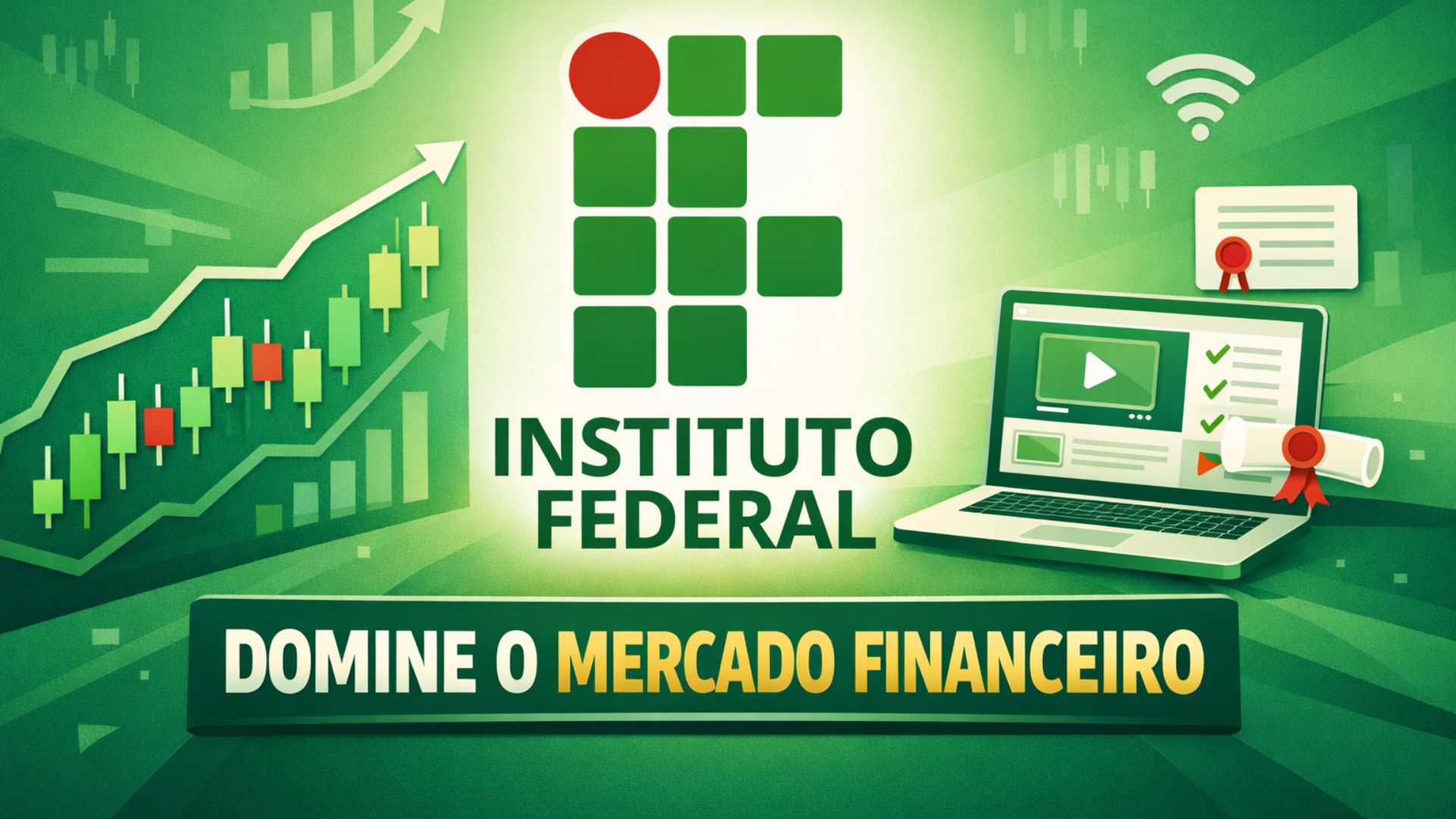 Curso EAD gratuito do Instituto Federal abre 50 vagas em mercado financeiro, sem prova e sem mensalidade, com inscrições até 23 de janeiro.