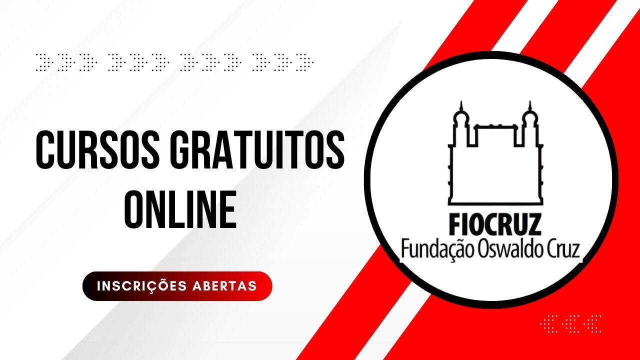 A Fiocruz oferece cursos gratuitos online em saúde, inclusão e ciência. Veja quais estão abertos, quem pode participar e como se inscrever.